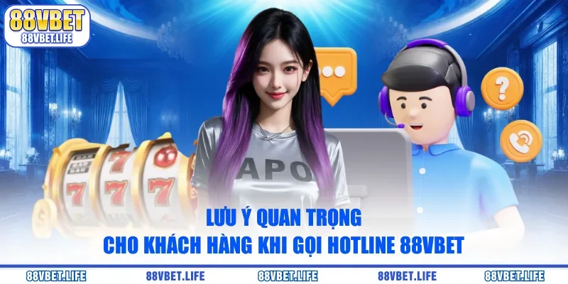 Hotline 88Vbet - Hỗ Trợ Liên Hệ CSKH Nhanh Chóng Và An Toàn - SIBK