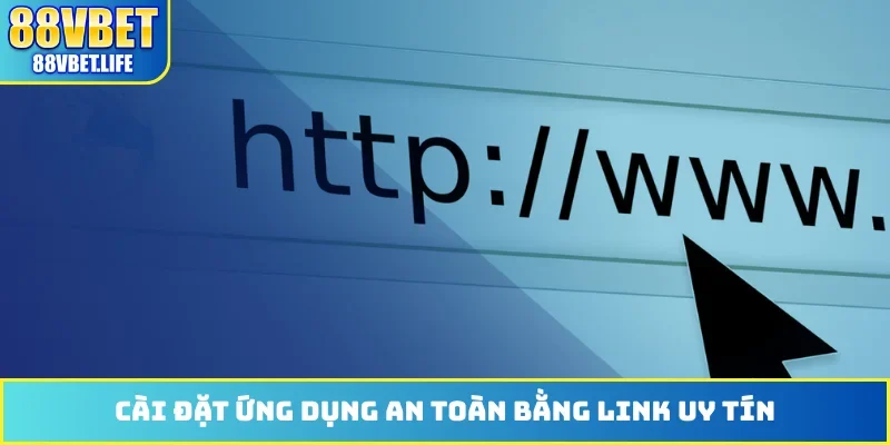 Tải App 88VBET - Quy Trình Cài Đặt Ứng Dụng Trên Android/iOS - SIBK