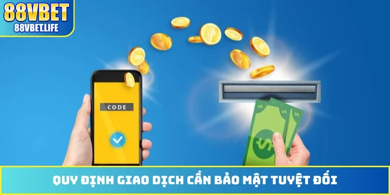 Rút Tiền 88VBET - Hướng Dẫn Thao Tác Qua 2 Kênh An Toàn Nhất - SIBK